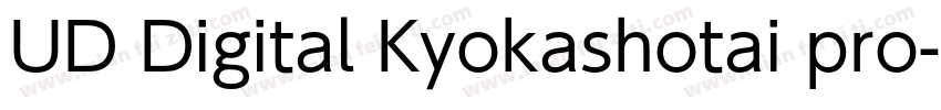 UD Digital Kyokashotai pro字体转换